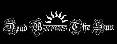 logo Dead Becomes The Sun logo Dead Becomes The Sun